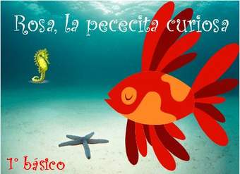 Rosa la pececita curiosa Rosa la pececita curiosa