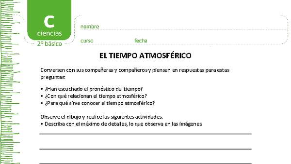 El tiempo atmosférico El tiempo atmosférico