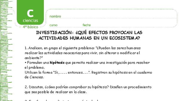 Investigación efecto actividades humanas en ecosistema Investigación efecto actividades humanas en ecosistema