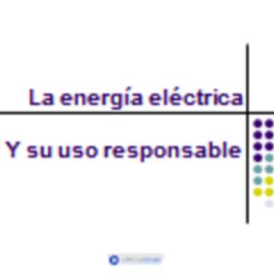 Importancia de la energía eléctrica Importancia de la energía eléctrica