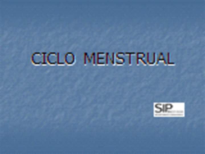 Ciclo menstrual Ciclo menstrual