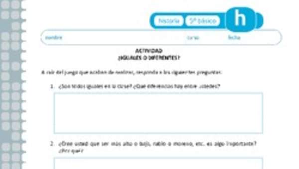 ¿Iguales o diferentes? ¿Iguales o diferentes?