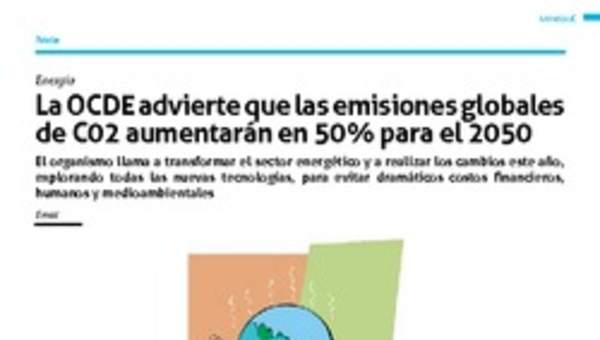 La OCDE advierte que las emisiones globales de CO2 aumentarán en 50% para el 2050 La OCDE advierte que las emisiones globales de CO2 aumentarán en 50% para el 2050