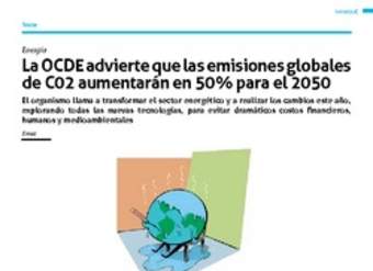 La OCDE advierte que las emisiones globales de CO2 aumentarán en 50% para el 2050 La OCDE advierte que las emisiones globales de CO2 aumentarán en 50% para el 2050