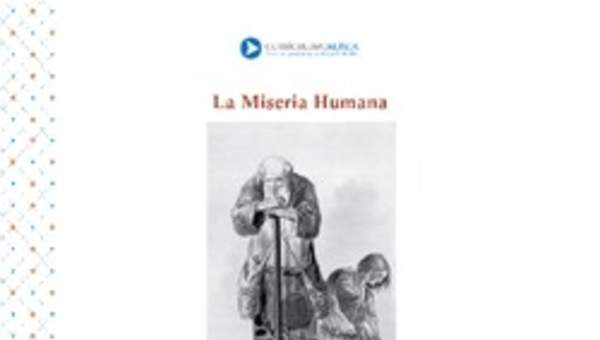 La miseria humana La miseria humana