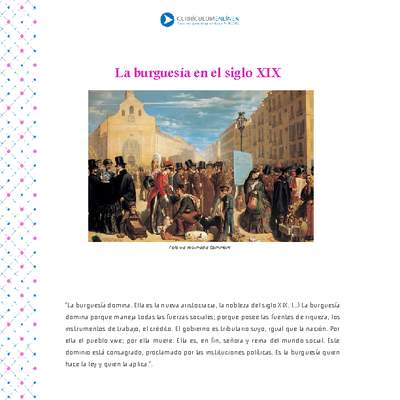 La burguesía en el siglo XIX La burguesía en el siglo XIX