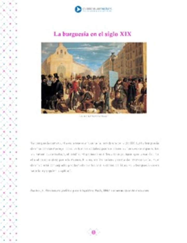 La burguesía en el siglo XIX La burguesía en el siglo XIX