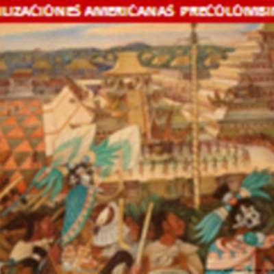 Civilizaciones Americanas Civilizaciones Americanas