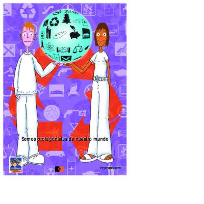 Somos protagonistas de nuestro mundo Somos protagonistas de nuestro mundo