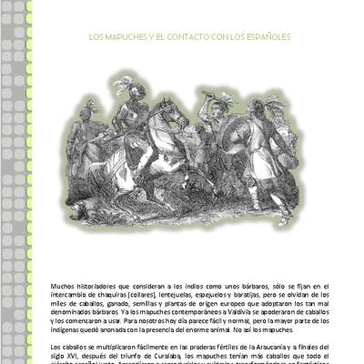 Los mapuche y el contacto con los españoles Los mapuche y el contacto con los españoles