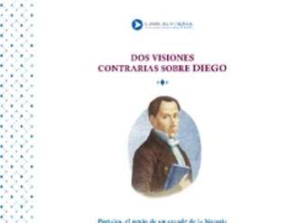 Dos visiones contrarias sobre Diego Dos visiones contrarias sobre Diego