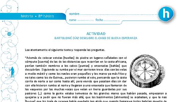 Bartolomé Díaz descubre el cabo de Buena Esperanza Bartolomé Díaz descubre el cabo de Buena Esperanza