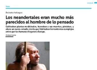 Los neandertales eran mucho más parecidos al hombre de lo pensado Los neandertales eran mucho más parecidos al hombre de lo pensado