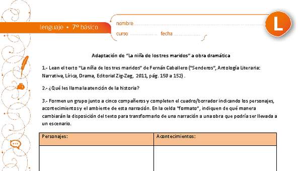 Adaptación de "La niña de los tres maridos" a obra dramática Adaptación de "La niña de los tres maridos" a obra dramática