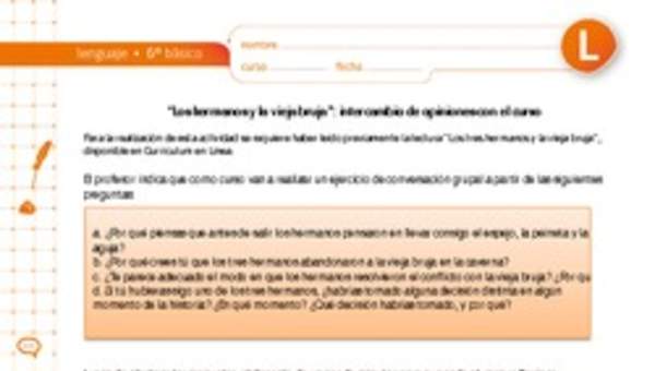 "Los tres hermanos y la vieja bruja": intercambio de opiniones con el curso "Los tres hermanos y la vieja bruja": intercambio de opiniones con el curso