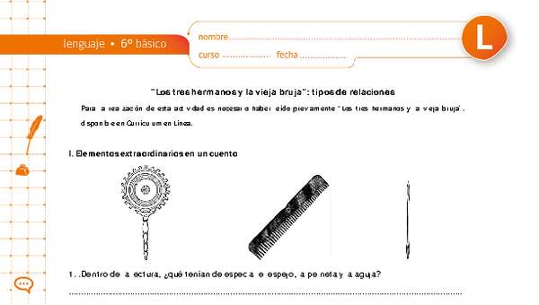 "Los tres hermanos y la vieja bruja": tipos de relaciones "Los tres hermanos y la vieja bruja": tipos de relaciones