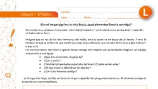 Si a mí me persiguiera la vieja bruja, ¿qué elementos llevaría conmigo? Si a mí me persiguiera la vieja bruja, ¿qué elementos llevaría conmigo?