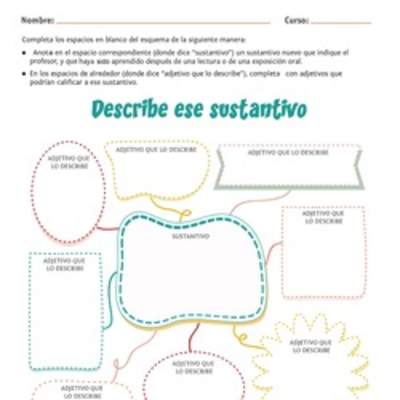 Describe ese sustantivo Describe ese sustantivo