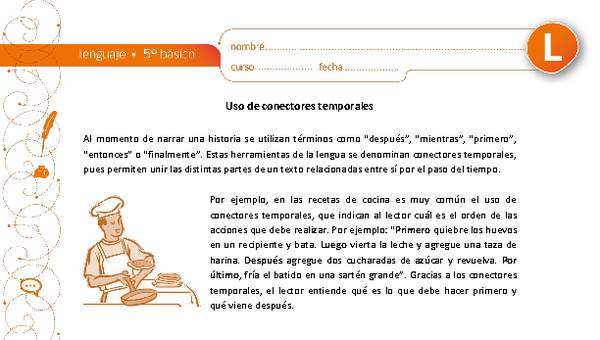 Uso de conectores temporales Uso de conectores temporales