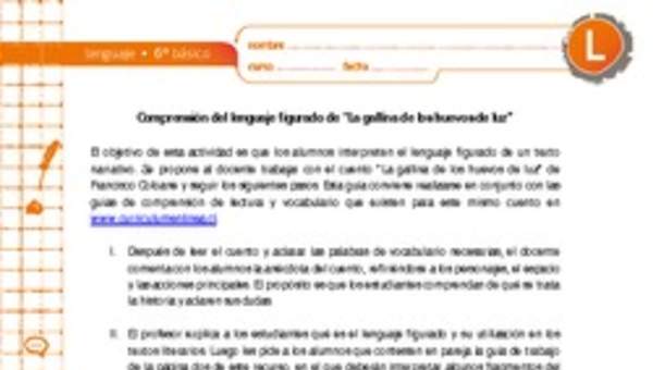 Comprensión del lenguaje figurado de "La gallina de los huevos de luz" Comprensión del lenguaje figurado de "La gallina de los huevos de luz"