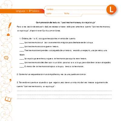 Comprensión de lectura: "Los tres hermanos y la vieja bruja" Comprensión de lectura: "Los tres hermanos y la vieja bruja"