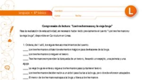 Comprensión de lectura: "Los tres hermanos y la vieja bruja" Comprensión de lectura: "Los tres hermanos y la vieja bruja"