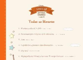 Lecturas sugeridas para la unidad: textos no literarios Lecturas sugeridas para la unidad: textos no literarios