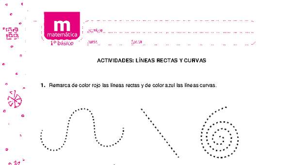 Líneas rectas y curvas Líneas rectas y curvas