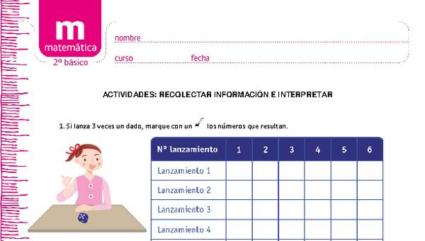 Recolectar información e interpretar Recolectar información e interpretar