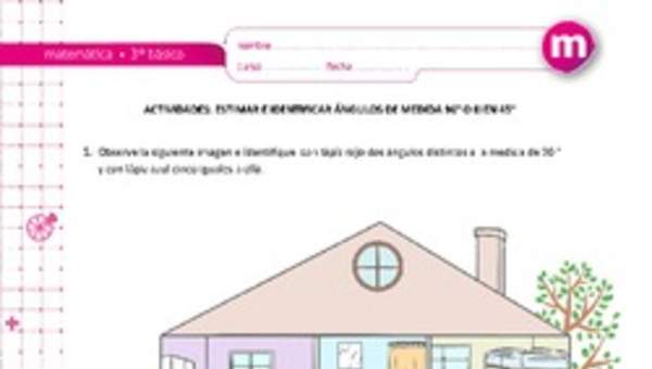 Estimar e identificar ángulo de medida 90° o bien 45° Estimar e identificar ángulo de medida 90° o bien 45°
