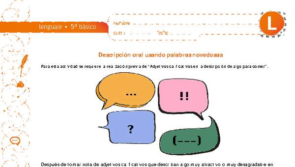 Descripción oral usando palabras novedosas Descripción oral usando palabras novedosas