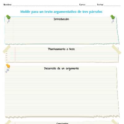 Molde para un texto argumentativo de tres párrafos Molde para un texto argumentativo de tres párrafos