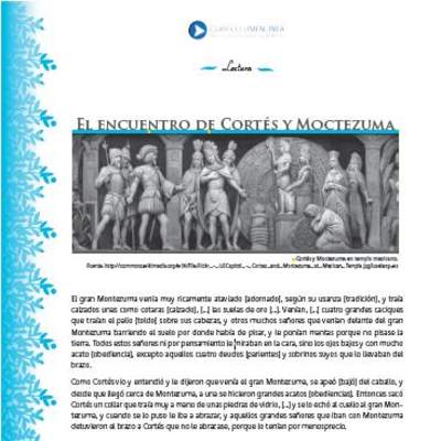 Lectura sobre el encuentro entre Cortés y Moctezuma Lectura sobre el encuentro entre Cortés y Moctezuma