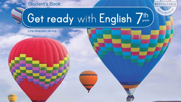 Inglés (Propuesta) 7° Básico, Student's Book - Fragmento de muestra Inglés (Propuesta) 7° Básico, Student's Book - Fragmento de muestra