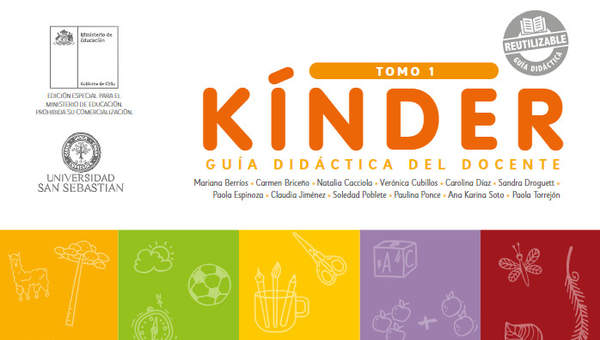 Kínder, Guía didáctica del docente Tomo 1 Kínder, Guía didáctica del docente Tomo 1
