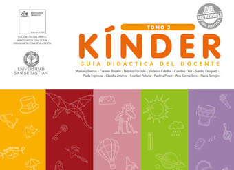 Kínder, Guía didáctica del docente Tomo 2 Kínder, Guía didáctica del docente Tomo 2
