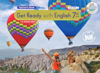 Inglés (Propuesta) 7° Básico, Teacher´s Guide Volumen 2 Inglés (Propuesta) 7° Básico, Teacher´s Guide Volumen 2