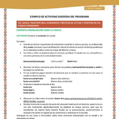 Actividad sugerida LC01 - Aymara - U01 - N°2:  Practican el aruntawi /el saludo. Actividad sugerida LC01 - Aymara - U01 - N°2:  Practican el aruntawi /el saludo.