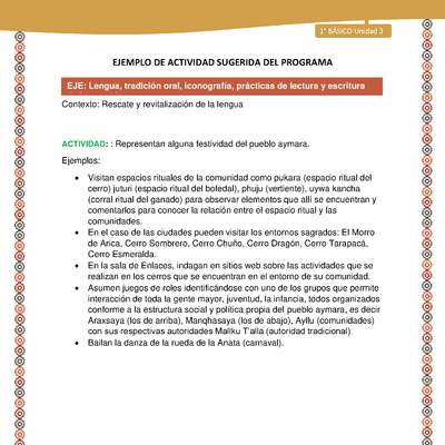 Actividad sugerida LC01 - Aymara - U03 - N°06: Representan alguna festividad del pueblo aymara Actividad sugerida LC01 - Aymara - U03 - N°06: Representan alguna festividad del pueblo aymara