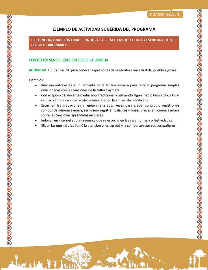 Actividad sugerida LC01 - Aymara - U02 - N°05: Utilizan las TIC para conocer expresiones de la escritura ancestral del pueblo aymara Actividad sugerida LC01 - Aymara - U02 - N°05: Utilizan las TIC para conocer expresiones de la escritura ancestral del pueblo aymara