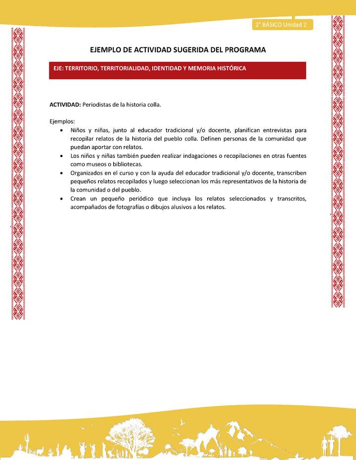 Actividad sugerida: LC02 - Colla - U2 - N°5: Periodistas de la historia colla. Actividad sugerida: LC02 - Colla - U2 - N°5: Periodistas de la historia colla.