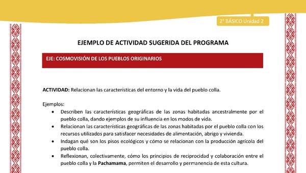 Actividad sugerida: LC02 - Colla - U2 - N°8: Relacionan las características del entorno y la vida del pueblo colla Actividad sugerida: LC02 - Colla - U2 - N°8: Relacionan las características del entorno y la vida del pueblo colla