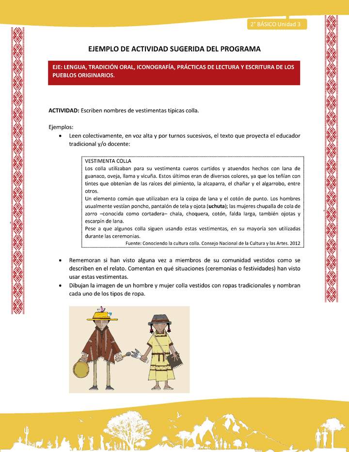 Actividad sugerida: LC02 - Colla - U3 - N°1: Escriben nombres de vestimentas típicas colla. Actividad sugerida: LC02 - Colla - U3 - N°1: Escriben nombres de vestimentas típicas colla.