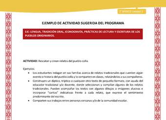 Actividad sugerida: LC02 - Colla - U1 - N°3: Rescatan y crean relatos del pueblo colla. Actividad sugerida: LC02 - Colla - U1 - N°3: Rescatan y crean relatos del pueblo colla.