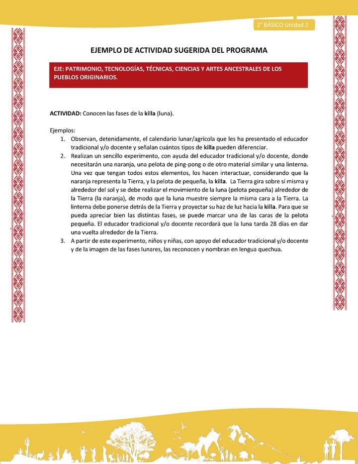 Actividad sugerida: LC02 - Colla - U2 - N°13: Conocen las fases de la killa (luna). Actividad sugerida: LC02 - Colla - U2 - N°13: Conocen las fases de la killa (luna).