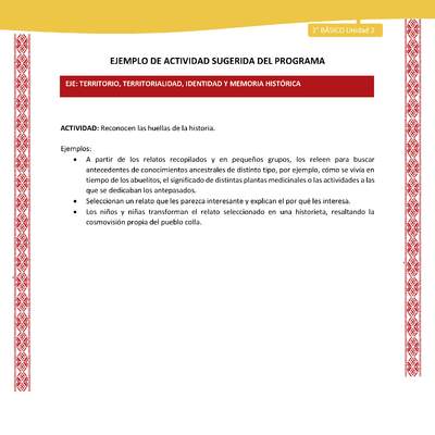 Actividad sugerida: LC02 - Colla - U2 - N°6: Reconocen las huellas de la historia. Actividad sugerida: LC02 - Colla - U2 - N°6: Reconocen las huellas de la historia.
