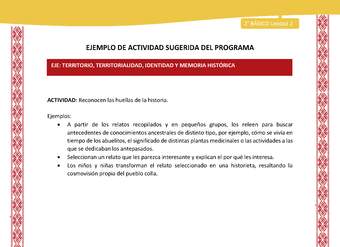 Actividad sugerida: LC02 - Colla - U2 - N°6: Reconocen las huellas de la historia. Actividad sugerida: LC02 - Colla - U2 - N°6: Reconocen las huellas de la historia.