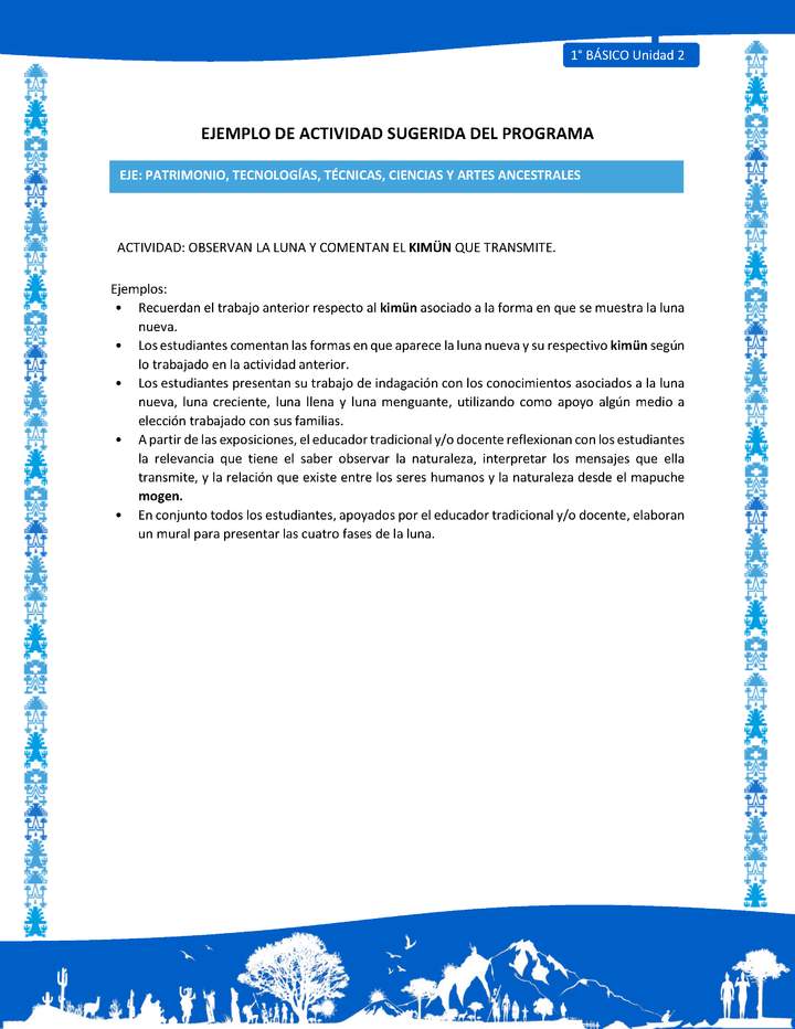 Actividad sugerida: LC01 - Mapuche - U2 - N°11: OBSERVAN LA LUNA Y COMENTAN EL KIMÜN QUE TRANSMITE. Actividad sugerida: LC01 - Mapuche - U2 - N°11: OBSERVAN LA LUNA Y COMENTAN EL KIMÜN QUE TRANSMITE.