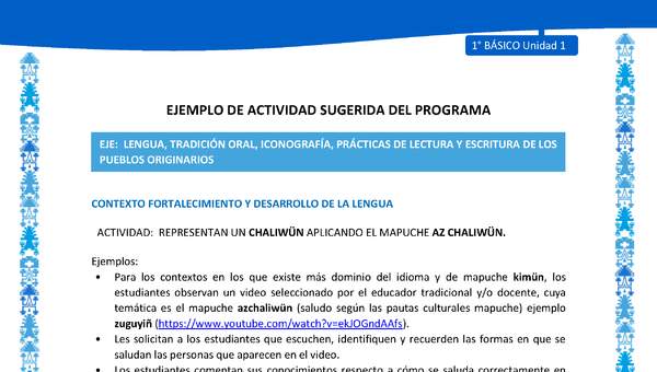 Actividad sugerida: LC01 - Mapuche - U1 - N°6: REPRESENTAN UN CHALIWÜN APLICANDO EL MAPUCHE AZ CHALIWÜN. Actividad sugerida: LC01 - Mapuche - U1 - N°6: REPRESENTAN UN CHALIWÜN APLICANDO EL MAPUCHE AZ CHALIWÜN.