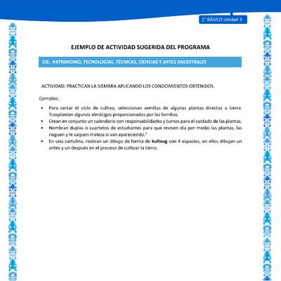 Actividad sugerida: LC01 - Mapuche - U3 - N°13: PRACTICAN LA SIEMBRA APLICANDO LOS CONOCIMIENTOS OBTENIDOS. Actividad sugerida: LC01 - Mapuche - U3 - N°13: PRACTICAN LA SIEMBRA APLICANDO LOS CONOCIMIENTOS OBTENIDOS.